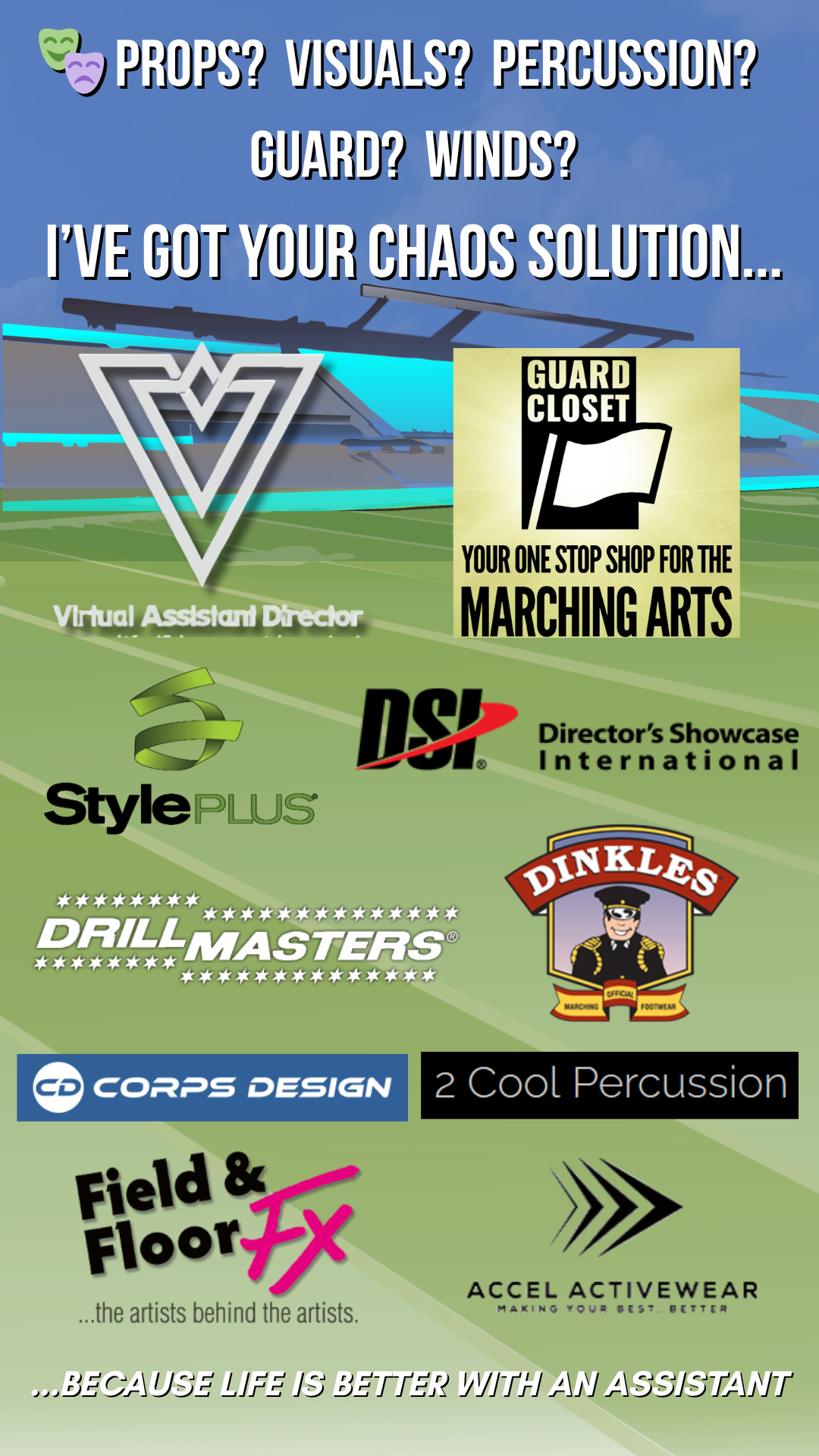 Graphic promoting various services for marching arts, featuring logos of companies such as Guard Closet, DSI, and StylePlus, with the text 'I've got your chaos solution...'